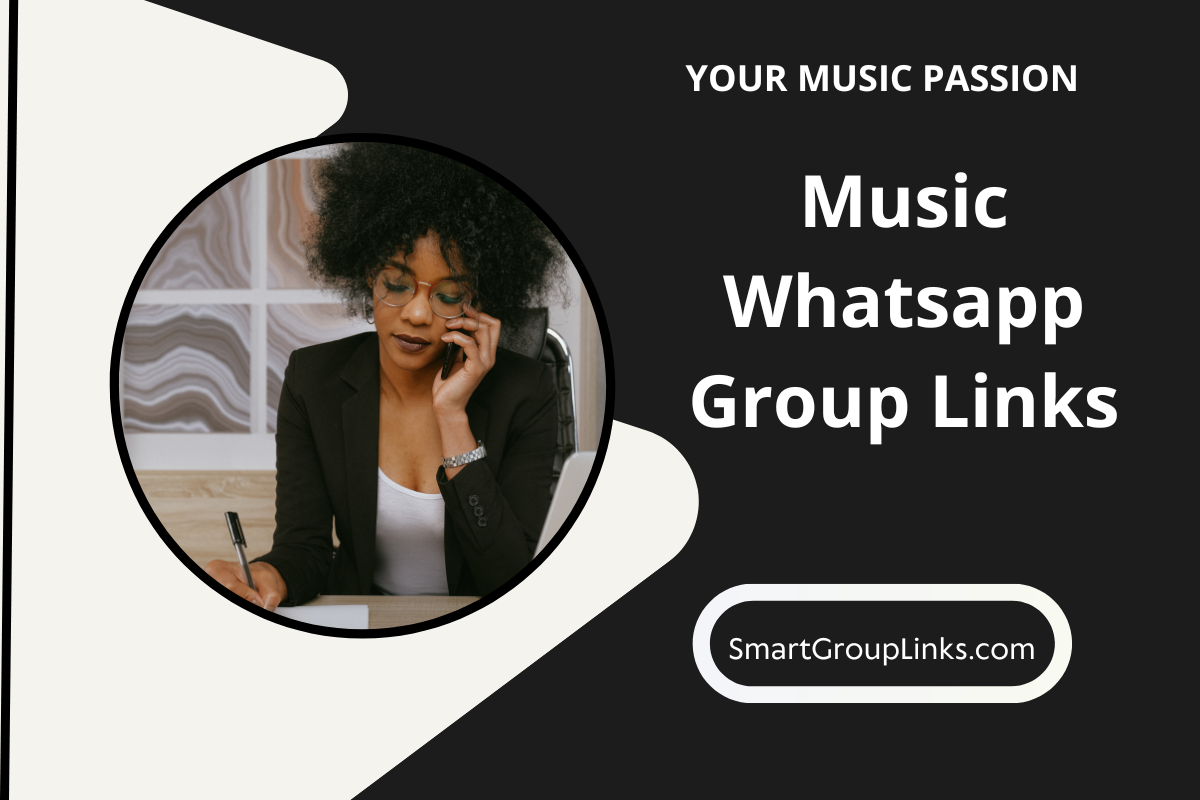 250+ Music WhatsApp Group Links