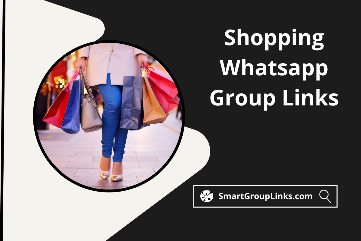 80+ Shopping Whatsapp Group Links