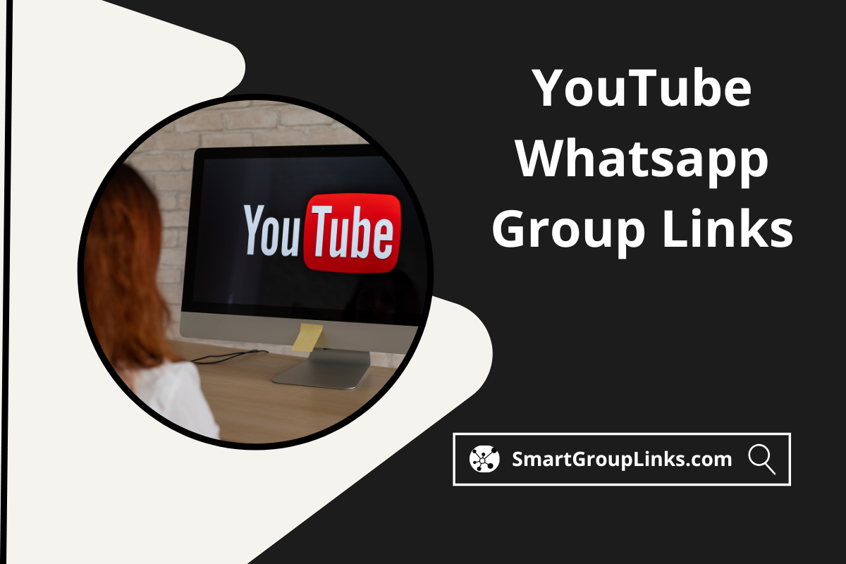 60+ Youtube Whatsapp Group Links