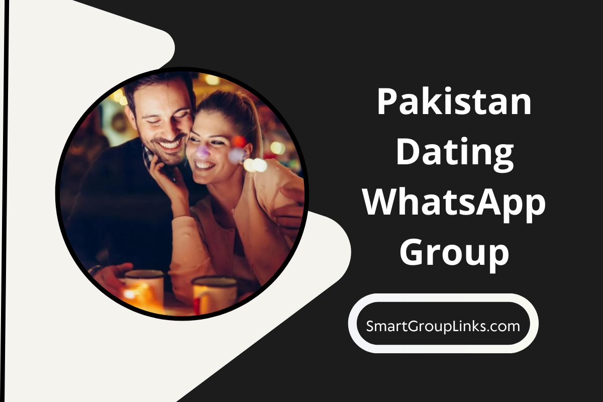 50+ Fresh Pakistan Dating WhatsApp Group