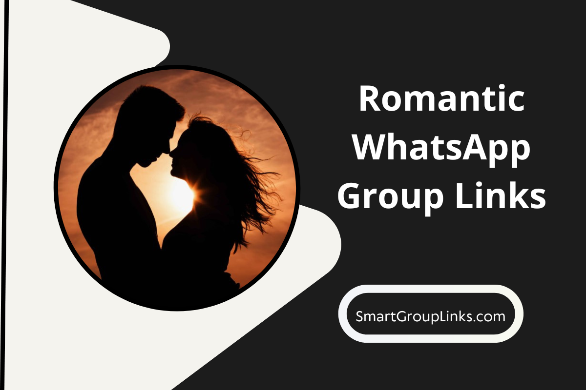 60+ Romantic WhatsApp Group Links (Join Now)