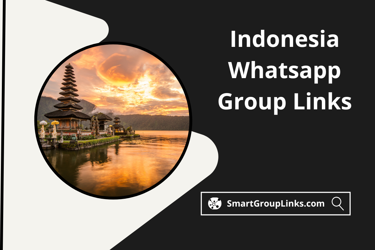 100+ Indonesia Whatsapp Group Links – Must Join